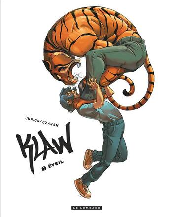Couverture du livre « Klaw Tome 1 : éveil » de Ozanam et Joel Jurion aux éditions Lombard