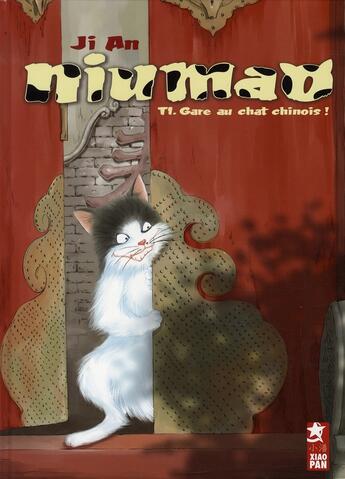 Couverture du livre « Niu mao Tome 1 ; gare au chat chinois » de Jian Yi aux éditions Xiao Pan