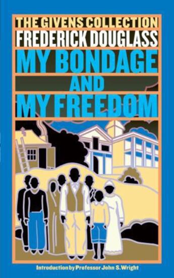 Couverture du livre « My Bondage and My Freedom » de Frederick Douglass aux éditions Washington Square Press