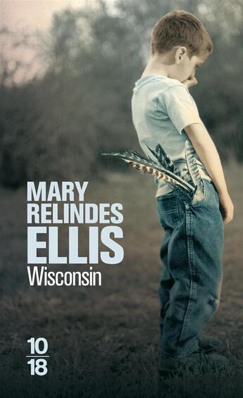 Couverture du livre « Wisconsin » de Mary Relindes Ellis aux éditions 10/18
