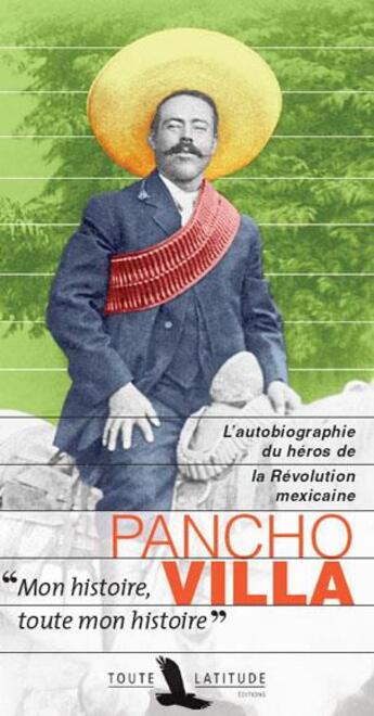 Couverture du livre « Pancho Villa » de Francisco Panch aux éditions Toute Latitude