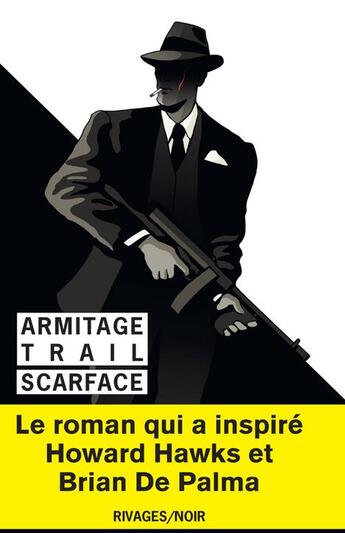 Couverture du livre « Scarface » de Armitage Trail aux éditions Rivages
