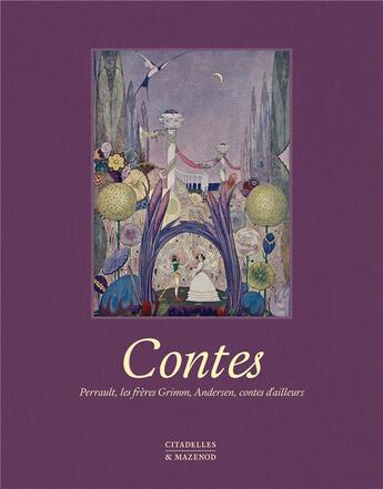 Couverture du livre « Contes illustrés » de Evanghelia Stead aux éditions Citadelles & Mazenod