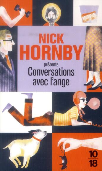 Couverture du livre « Conversation avec l'ange » de Nick Hornby aux éditions 10/18