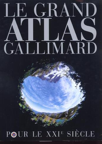 Couverture du livre « Grand atlas gallimard - pour le xxie siecle » de Collectif Gallimard aux éditions Gallimard-loisirs