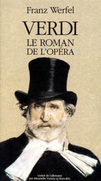 Couverture du livre « Verdi ; le roman de l'opéra » de Franz Werfel aux éditions Actes Sud