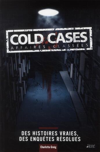 Couverture du livre « Cold case (édition 2011) » de Charlotte Greig aux éditions Original Books