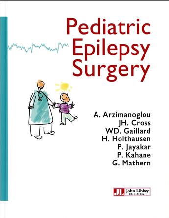 Couverture du livre « Pediatric epilepsy surgery » de  aux éditions John Libbey
