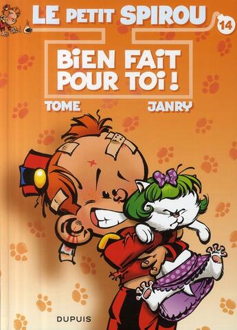 Couverture du livre « Le Petit Spirou Tome 14 : bien fait pour toi ! » de Tome et Janry aux éditions Dupuis