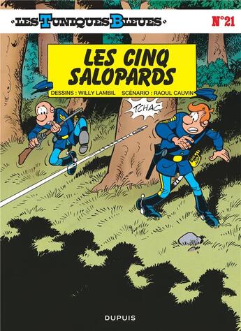 Couverture du livre « Les Tuniques Bleues Tome 21 : les cinq salopards » de Cauvin/Lambil aux éditions Dupuis