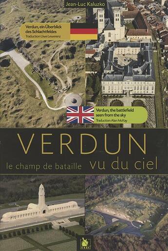 Couverture du livre « Verdun ; itinéraires autour d'un champ de bataille » de Kaluzko Jean-Luc aux éditions Ysec