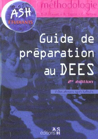Couverture du livre « Guide Methodologie Dees » de M-P Cauwet et B Coppin et E Marteau aux éditions Ash