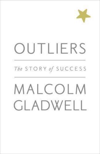 Couverture du livre « Outliers: The Story Of Success » de Malcolm Gladwell aux éditions Adult Pbs