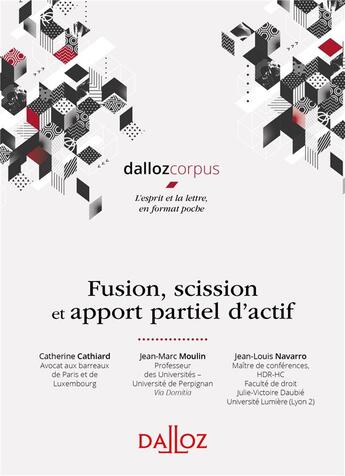 Couverture du livre « Fusion, scission et apport partiel d'actifs » de  aux éditions Dalloz
