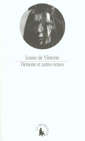 Couverture du livre « Démone et autres textes » de Louise De Vilmorin aux éditions Gallimard