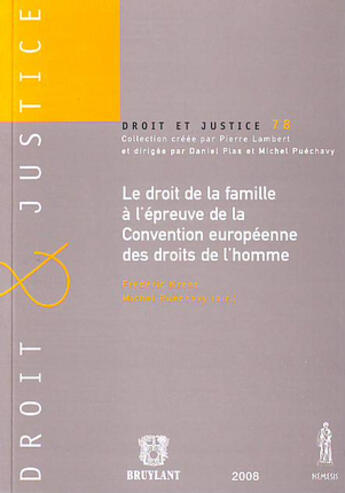 Couverture du livre « Le droit de la famille à l'épreuve de la Convention européenne des droits de l'Homme » de Krenc et Puechavy aux éditions Anthemis