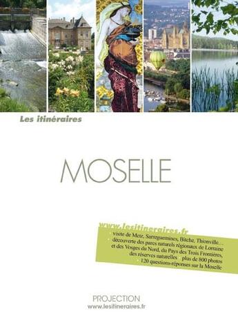 Couverture du livre « Moselle » de Eric Fauguet aux éditions Projection