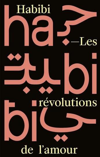 Couverture du livre « Habibi : les révolutions de l'amour » de Institut Du Monde Arabe aux éditions Snoeck Gent