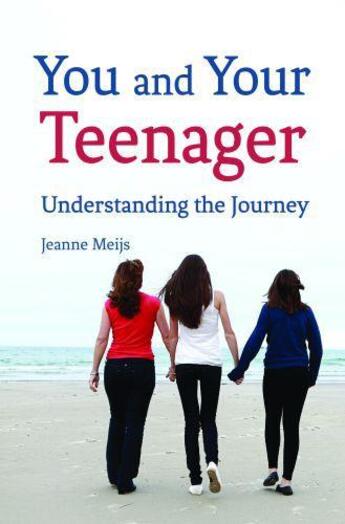 Couverture du livre « You and Your Teenager » de Jeanne Meijs aux éditions Floris Books Digital