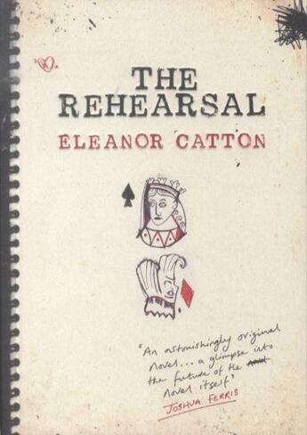 Couverture du livre « The Rehearsal » de Eleanor Catton aux éditions Granta Books