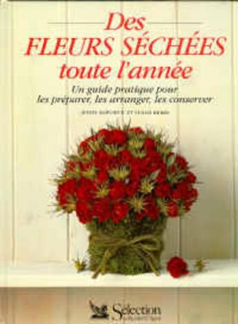 Couverture du livre « Des fleurs sechees toute l'annee » de Berry et Raworth aux éditions Selection Du Reader's Digest