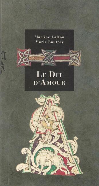 Couverture du livre « Le dit d'amour » de Laffon/Boutroy aux éditions Alternatives