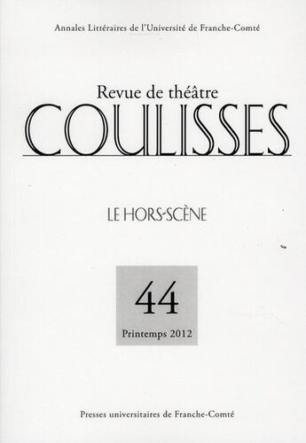 Couverture du livre « Coulisses T.44 » de  aux éditions Pu De Franche Comte