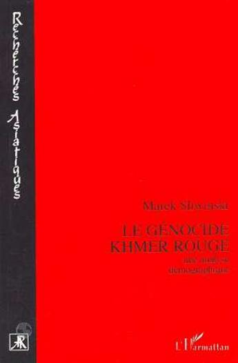 Couverture du livre « Le genocide khmer rouge » de Sliwinski Marek aux éditions L'harmattan