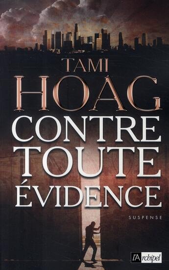 Couverture du livre « Contre toute évidence » de Hoag-T aux éditions Archipel