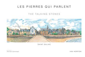 Couverture du livre « Les pierres qui parlent » de Ian Horton aux éditions Yellow Concept