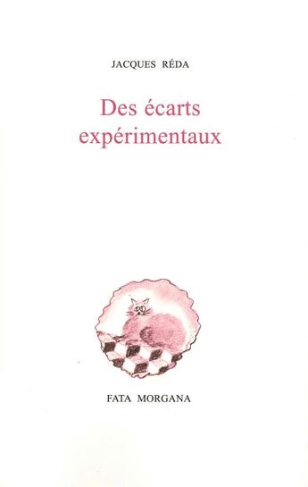 Couverture du livre « Des écarts expérimentaux » de Jacques Reda aux éditions Fata Morgana