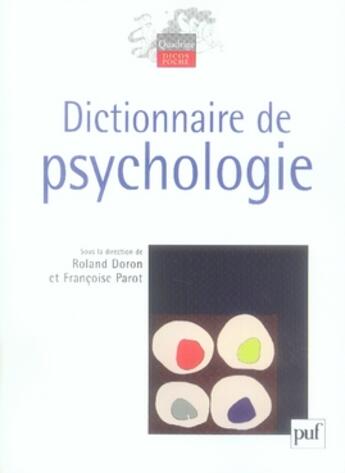Couverture du livre « Dictionnaire de psychologie » de Parot et Roland Doron aux éditions Puf