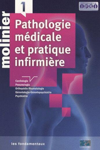 Couverture du livre « Pathologie médicale et pratique infirmière ; 3 tomes » de Editions Lamarre aux éditions Lamarre