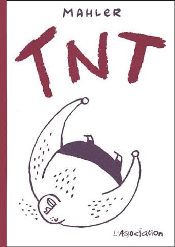 Couverture du livre « TNT » de Nicolas Mahler aux éditions L'association