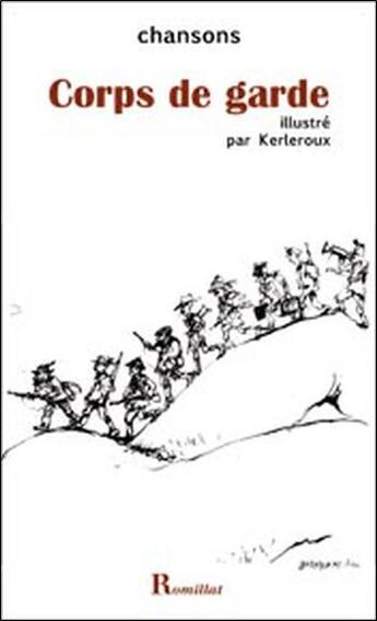 Couverture du livre « Corps de garde » de Delagarde A. aux éditions Romillat