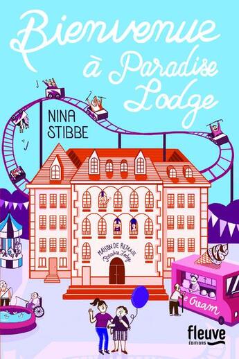 Couverture du livre « Bienvenue à Paradise Lodge » de Nina Stibbe aux éditions Fleuve Editions
