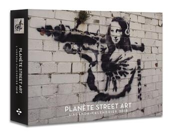 Couverture du livre « L'agenda-calendrier street art (édition 2018) » de  aux éditions Hugo Image