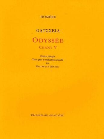 Couverture du livre « Odyssée, chant V (épisode kalypsô) » de Homere aux éditions William Blake & Co