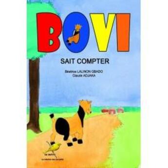 Couverture du livre « Bovi sait compter » de Beatrice Lalinon Gbado aux éditions Ruisseaux D'afrique Editions