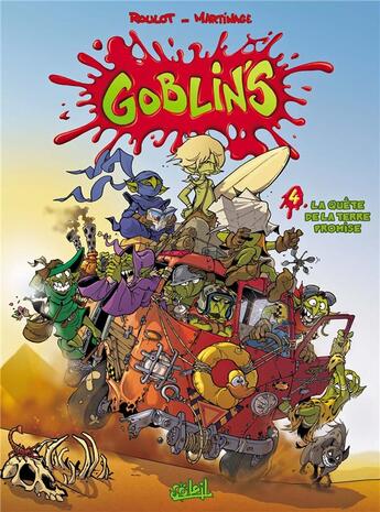 Couverture du livre « Goblin's Tome 4 : La quête de la terre promise » de Corentin Martinage et Tristan Roulot aux éditions Soleil