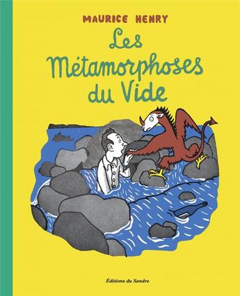 Couverture du livre « Les métamorphoses du vide » de Maurice Henry aux éditions Editions Du Sandre