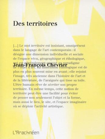 Couverture du livre « Des territoires » de Jean-Francois Chevrier aux éditions L'arachneen