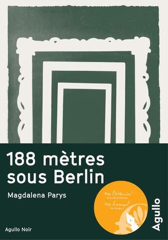 Couverture du livre « 188 mètres sous Berlin » de Magdalena Parys aux éditions Agullo