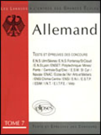 Couverture du livre « L'allemand tome 7 epreuves 84/89 » de Annales aux éditions Ellipses