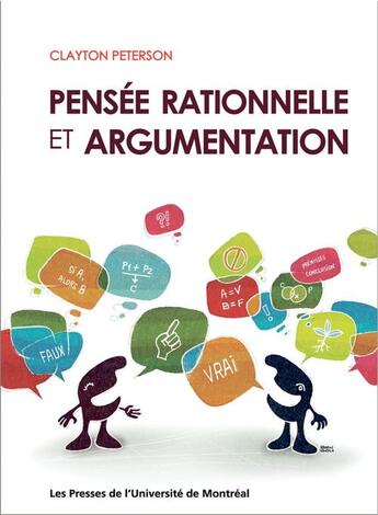 Couverture du livre « Pensée rationnelle et argumentation » de Peterson Clayton aux éditions Pu De Montreal