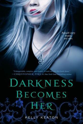 Couverture du livre « Darkness Becomes Her » de Kelly Keaton aux éditions Simon Pulse