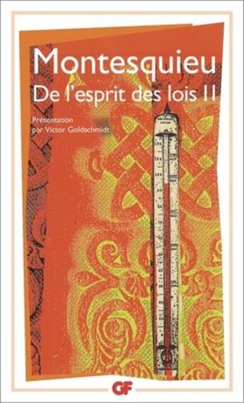 Couverture du livre « De l'esprit des lois t2 » de Montesquieu aux éditions Flammarion