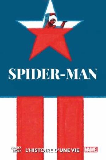 Couverture du livre « Spider-Man, l'histoire d'une vie : variant 2000 » de Chip Zdarsky et Mark Bagley aux éditions Panini