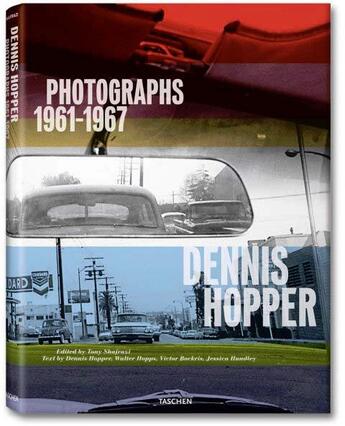 Couverture du livre « Photographs 1961-1967 ; Dennis Hopper » de Victor Bockris et Walter Hopps aux éditions Taschen