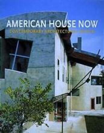 Couverture du livre « American house now ; contemporary architectural design » de Daralice Boles et Susan Doubilet aux éditions Thames & Hudson